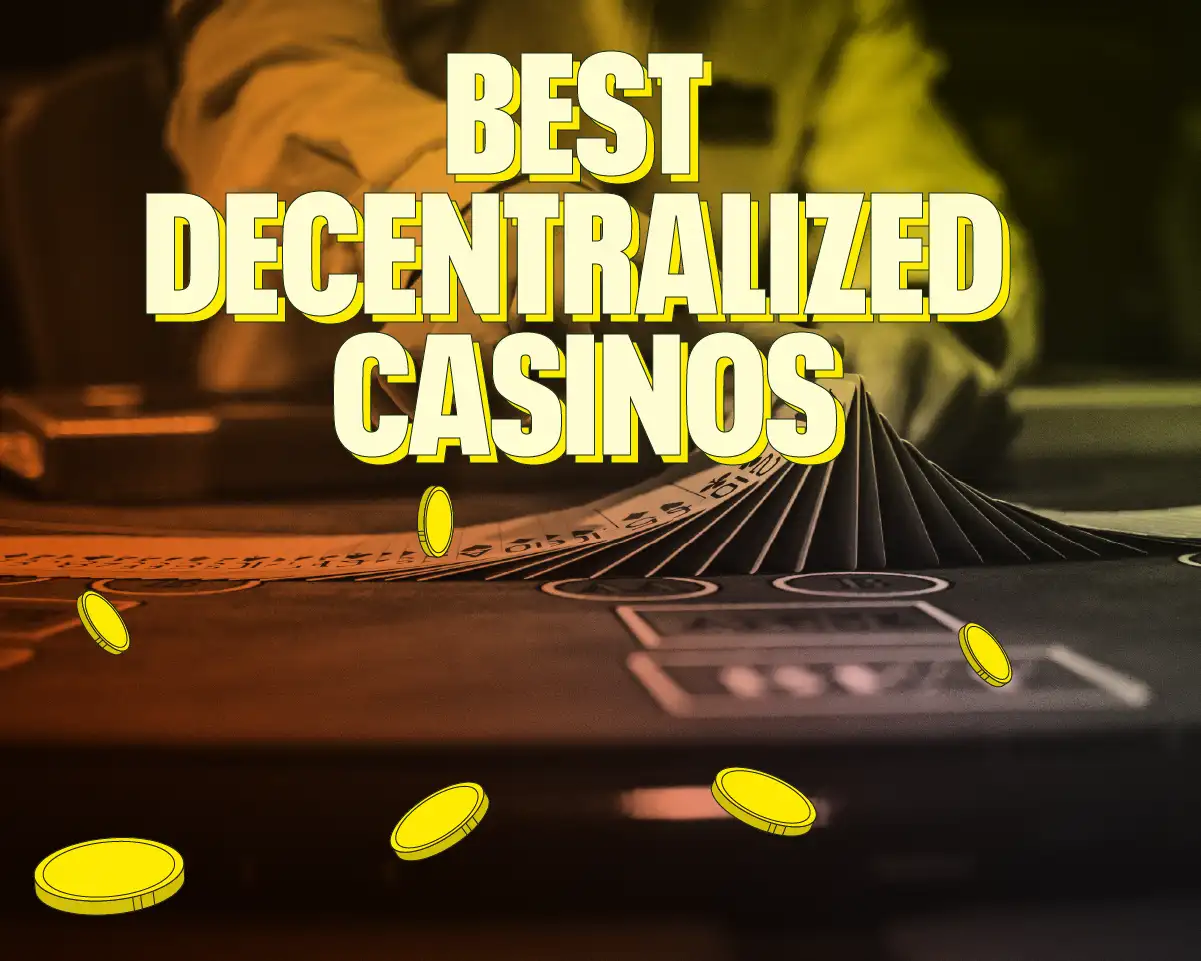 Best Decentralized Casinos in 2026