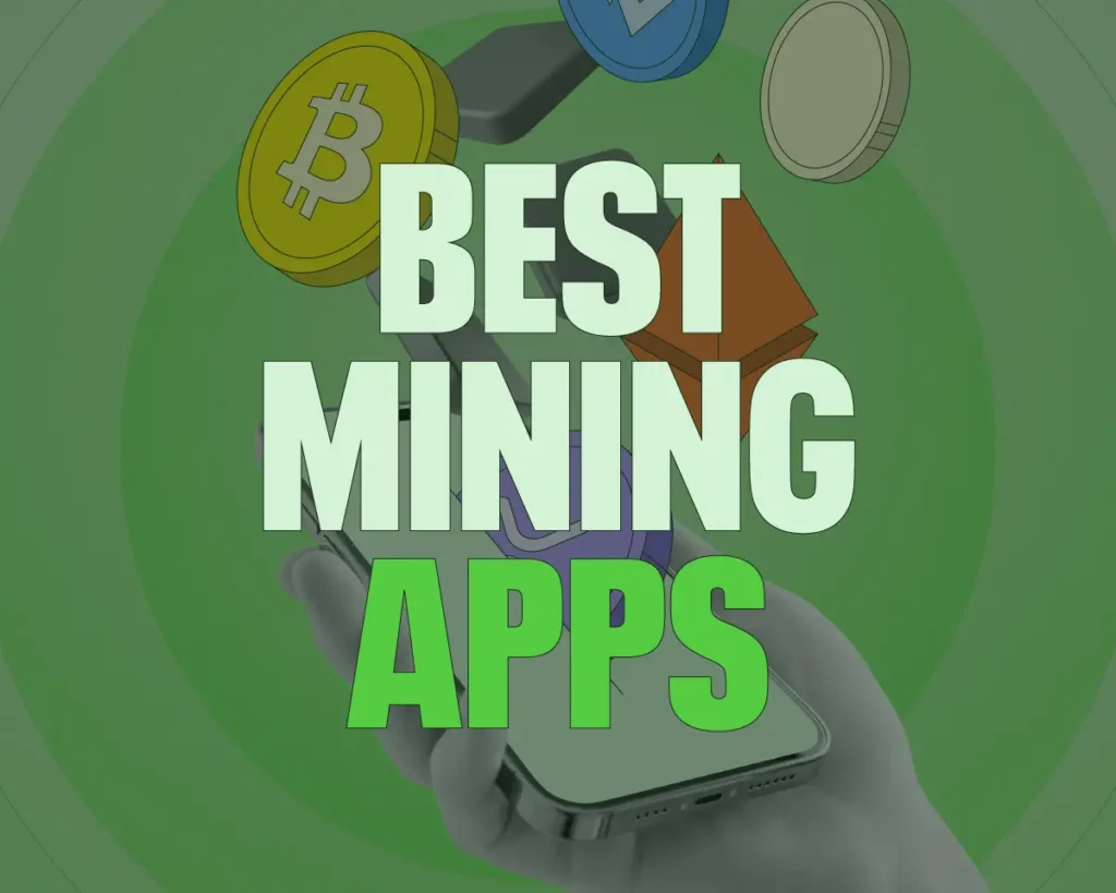 Best Mining Apps for Android & iOS in 2026