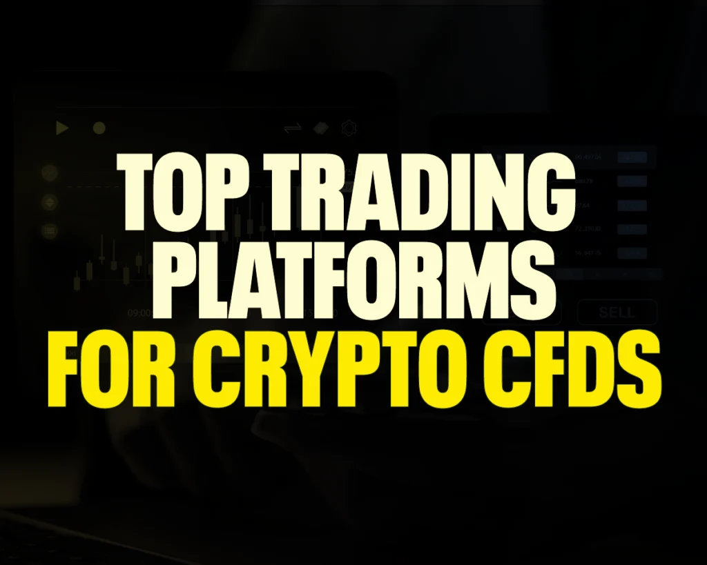 Top Trading Platforms for Crypto CFDs in 2026