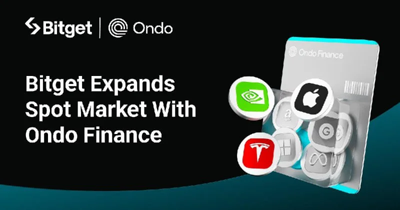 Bitget Expands Spot Market With Ondo Tokenized Stocks, ETFs and Precious Metals
