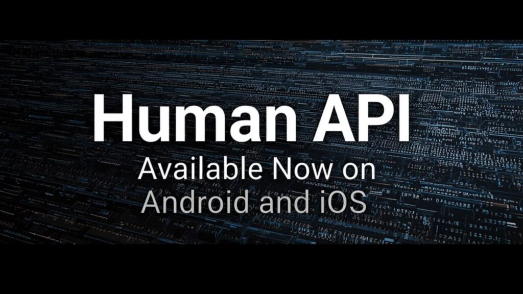 Human API Brings Humans and AI Agents Together with an Innovative Mobile App