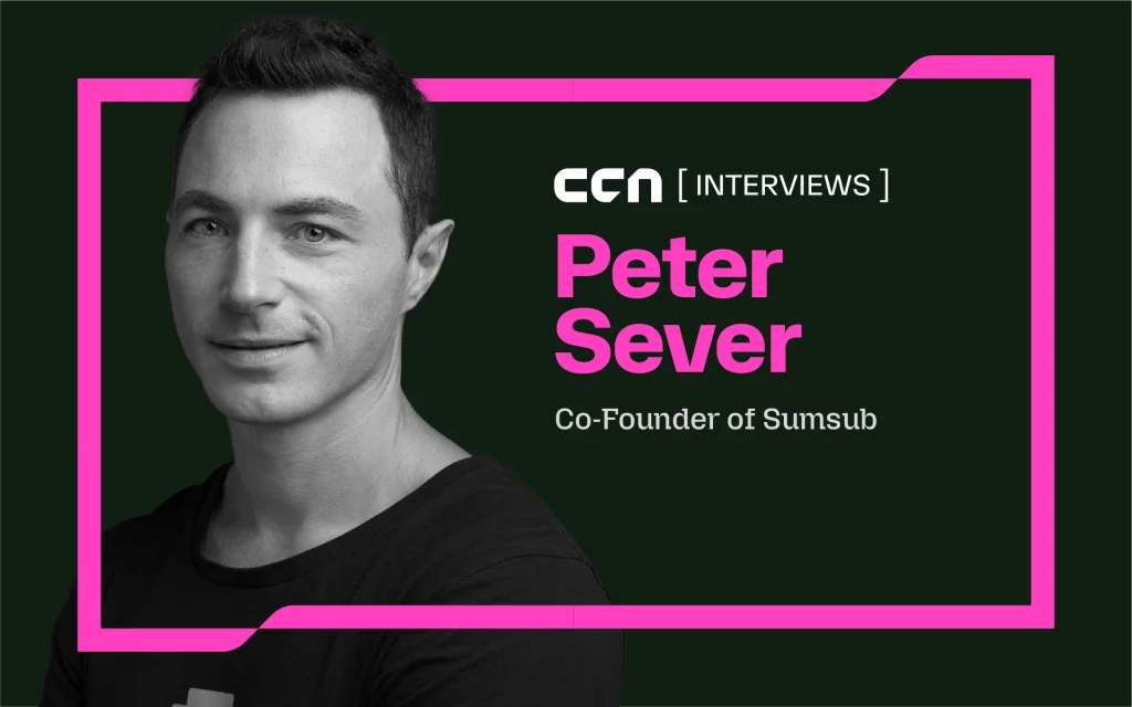 Sumsub co-founder Peter Sever says crypto firms are prioritizing compliance as AI-driven fraud accelerates.