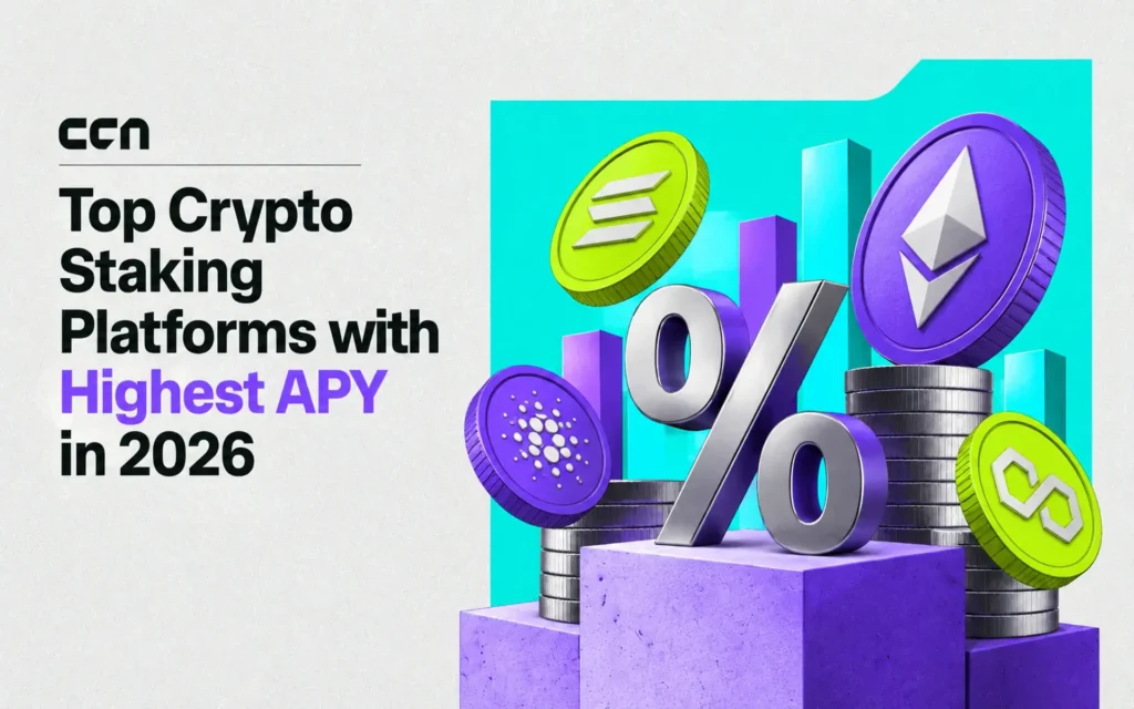 Top Crypto Staking Platforms With Highest APY in 2026