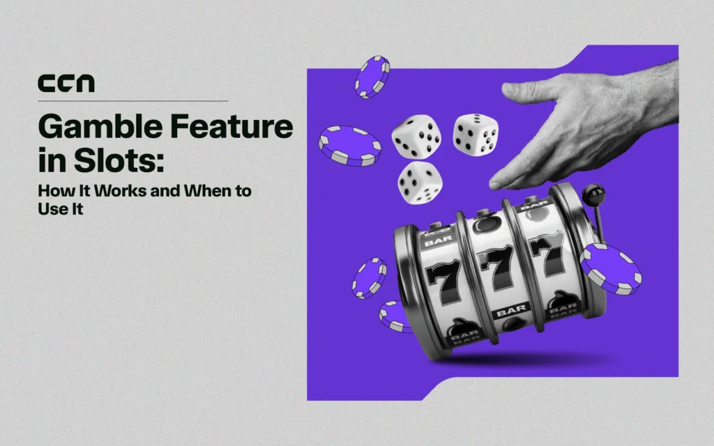 Gamble Feature in Slots: How It Works and When to Use It